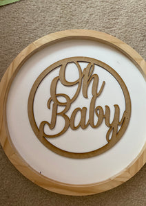 Oh baby Wood cut out signs